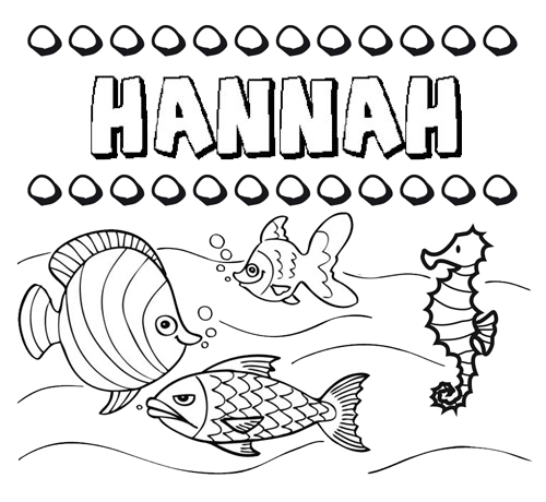 Dibujos de los nombres. Nombre Hannah para pintar, colorear e imprimir
