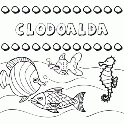 Dibujos de los nombres. Nombre Clodoalda para pintar, colorear e imprimir