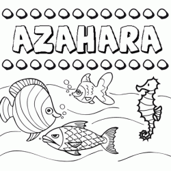 Dibujos de los nombres. Nombre Azahara para pintar, colorear e imprimir