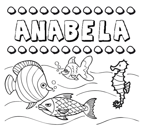 Dibujos de los nombres. Nombre Anabela para pintar, colorear e imprimir