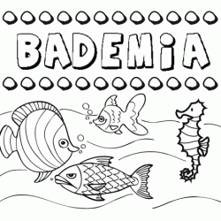 Dibujos de los nombres. Nombre Bademia para pintar, colorear e imprimir