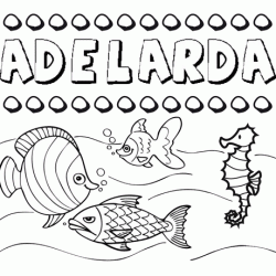 Dibujos de los nombres. Nombre Adelarda para pintar, colorear e imprimir