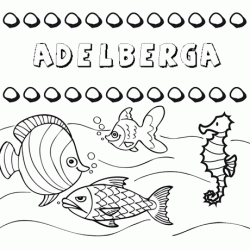 Dibujos de los nombres. Nombre Adelberga para pintar, colorear e imprimir