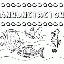 Dibujos de los nombres. Nombre Annunciacion para pintar, colorear e imprimir
