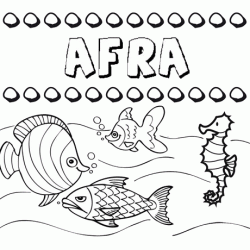 Dibujos de los nombres. Nombre Afra para pintar, colorear e imprimir