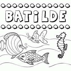 Dibujos de los nombres. Nombre Batilde para pintar, colorear e imprimir