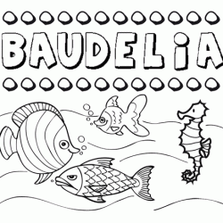 Dibujos de los nombres. Nombre Baudelia para pintar, colorear e imprimir