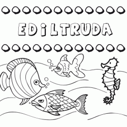 Dibujos de los nombres. Nombre Ediltruda para pintar, colorear e imprimir