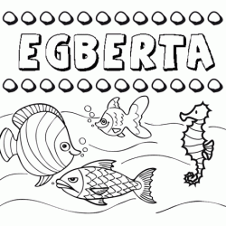Dibujos de los nombres. Nombre Egberta para pintar, colorear e imprimir