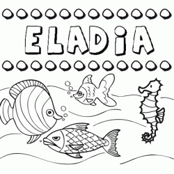 Dibujos de los nombres. Nombre Eladia para pintar, colorear e imprimir
