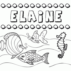 Dibujos de los nombres. Nombre Elaine para pintar, colorear e imprimir