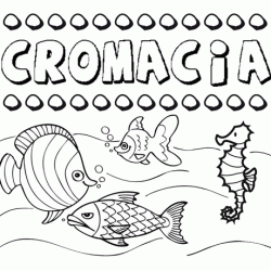 Dibujos de los nombres. Nombre Cromacia para pintar, colorear e imprimir
