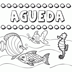 Dibujos de los nombres. Nombre Águeda para pintar, colorear e imprimir