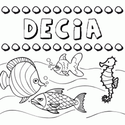 Dibujos de los nombres. Nombre Decia para pintar, colorear e imprimir