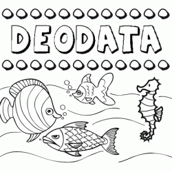 Dibujos de los nombres. Nombre Deodata para pintar, colorear e imprimir