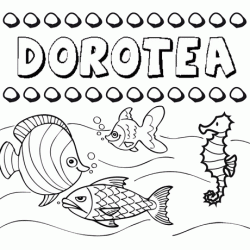 Dibujos de los nombres. Nombre Dorotea para pintar, colorear e imprimir