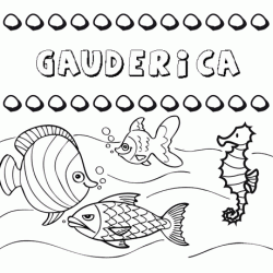 Dibujos de los nombres. Nombre Gauderica para pintar, colorear e imprimir