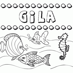 Dibujos de los nombres. Nombre Gila para pintar, colorear e imprimir