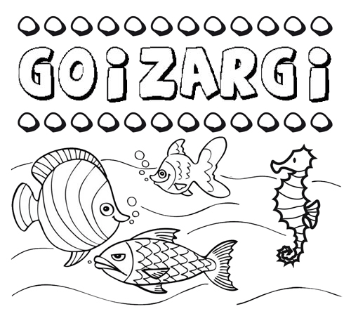 Dibujos de los nombres. Nombre Goizargi para pintar, colorear e imprimir
