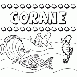 Dibujos de los nombres. Nombre Gorane para pintar, colorear e imprimir