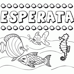 Dibujos de los nombres. Nombre Esperata para pintar, colorear e imprimir