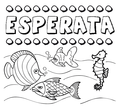 Dibujos de los nombres. Nombre Esperata para pintar, colorear e imprimir