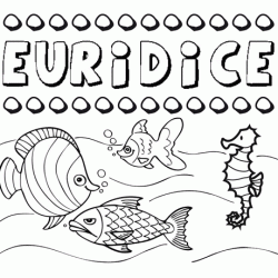 Dibujos de los nombres. Nombre Eurídice para pintar, colorear e imprimir