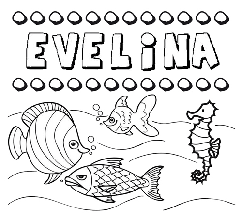 Dibujos de los nombres. Nombre Evelina para pintar, colorear e imprimir