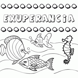 Dibujos de los nombres. Nombre Exuperancia para pintar, colorear e imprimir