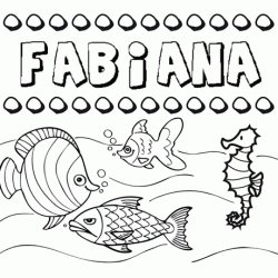 Dibujos de los nombres. Nombre Fabiana para pintar, colorear e imprimir