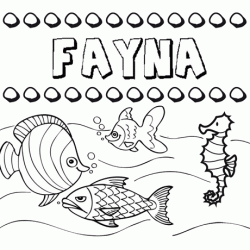 Dibujos de los nombres. Nombre Fayna para pintar, colorear e imprimir