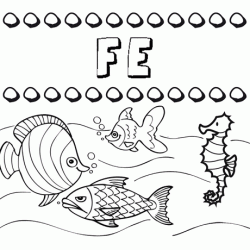 Dibujos de los nombres. Nombre Fe para pintar, colorear e imprimir