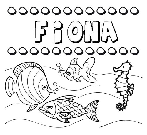 Dibujos de los nombres. Nombre Fiona para pintar, colorear e imprimir