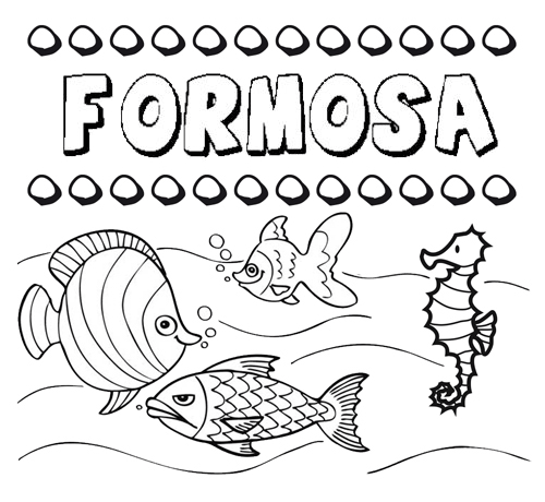 Dibujos de los nombres. Nombre Formosa para pintar, colorear e imprimir