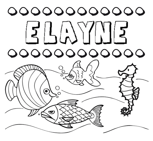 Dibujos de los nombres. Nombre Elayne para pintar, colorear e imprimir