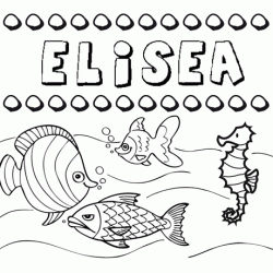 Dibujos de los nombres. Nombre Elisea para pintar, colorear e imprimir
