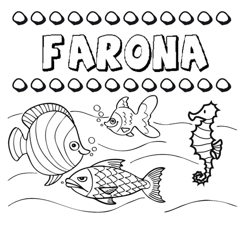 Dibujos de los nombres. Nombre Farona para pintar, colorear e imprimir