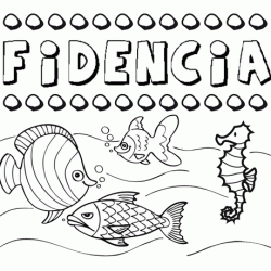 Dibujos de los nombres. Nombre Fidencia para pintar, colorear e imprimir