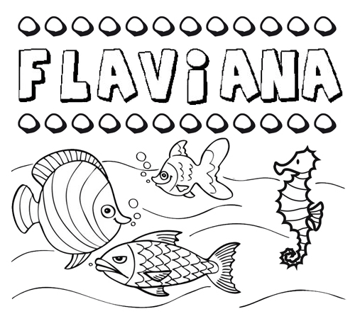 Dibujos de los nombres. Nombre Flaviana para pintar, colorear e imprimir