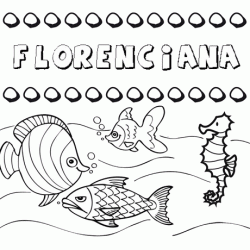 Dibujos de los nombres. Nombre Florenciana para pintar, colorear e imprimir