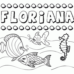 Dibujos de los nombres. Nombre Floriana para pintar, colorear e imprimir