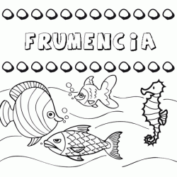 Dibujos de los nombres. Nombre Frumencia para pintar, colorear e imprimir