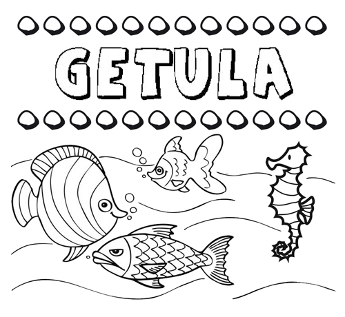 Dibujos de los nombres. Nombre Gétula para pintar, colorear e imprimir