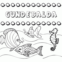 Dibujos de los nombres. Nombre Gundebalda para pintar, colorear e imprimir