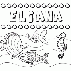 Dibujos de los nombres. Nombre Eliana para pintar, colorear e imprimir