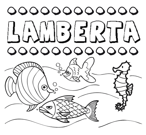 Dibujos de los nombres. Nombre Lamberta para pintar, colorear e imprimir
