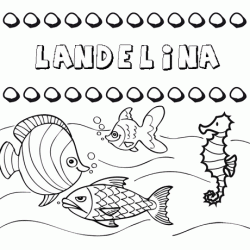 Dibujos de los nombres. Nombre Landelina para pintar, colorear e imprimir