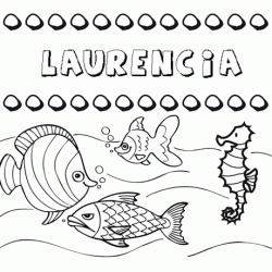 Dibujos de los nombres. Nombre Laurencia para pintar, colorear e imprimir