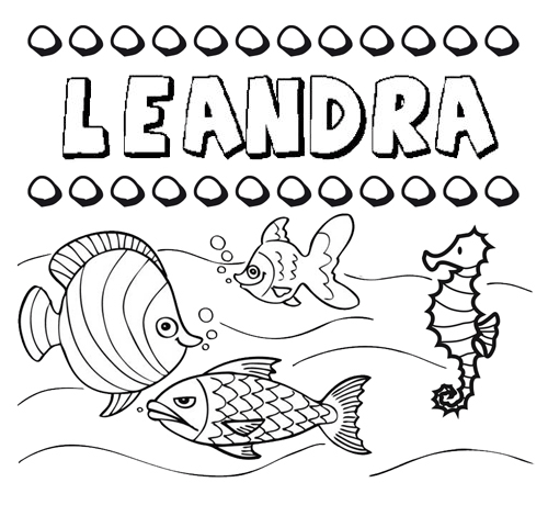 Dibujos de los nombres. Nombre Leandra para pintar, colorear e imprimir