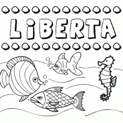 Dibujos de los nombres. Nombre Liberta para pintar, colorear e imprimir